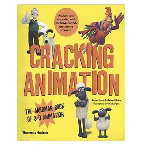 Cracking Animation: The Aardman Book of 3-D Animation﻿