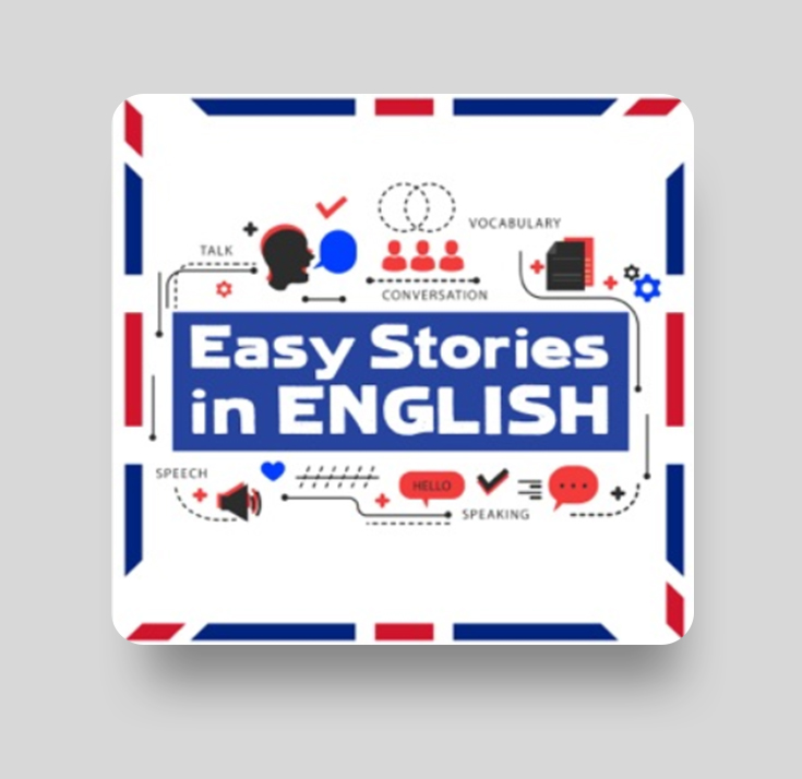 Подкаст для изучения британского английского Easy Stories in English