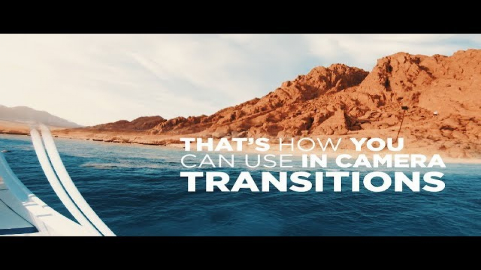 HOW TO USE IN CAMERA TRANSITIONS!