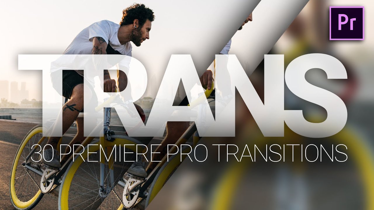 TRANS - 30 Premiere Pro Transitions